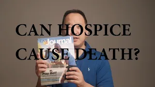 How Can Being on Hospice Cause Premature Death?