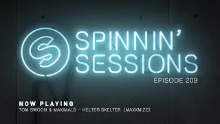Spinnin’ Sessions 209 - Guest: Trobi