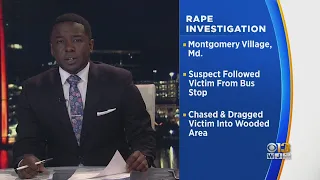 Police Search For Suspect In Alleged Rape In Montgomery Village