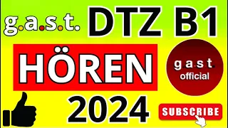 g.a.s.t Hören 2024 B1 Prüfung Übungssatz - g.a.s.t  DTZ 2024 TEST