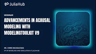 Advancements in Acausal Modeling with ModelingToolkit v9