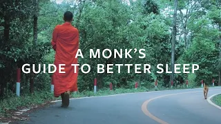 How to Get Better Sleep | A Monk’s Guide