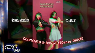 DOOMCHITA & DANGER Dance//DITA(Secret Number) & WOOYEON(Woo!Ah!) #tiktok #secretnumber #WooAh