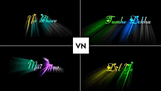 Vn Colourful Text Lyrics Video Editing | Trending Lyrics Video Editing In Vn Video Editor