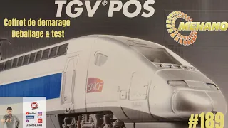 #189 coffret de démarrage MEHANO TGV POS déballage & test HO train électrique modelisme ferroviaire