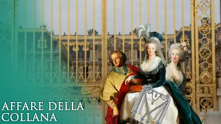 L'affare della collana: lo scandalo che contribuì a rovinare la monarchia