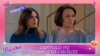 Poliana Moça | Capítulo 192 - 13/12/22 , completo