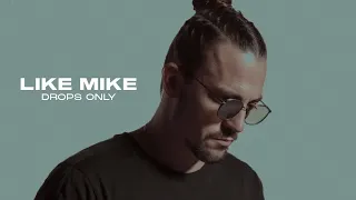 Like Mike [Drops Only] @ Tomorrowland Friendship Mix 2022 Full Set