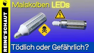 Stromschlag oder nicht? Maiskolben E27 LEDs (Retrofits)