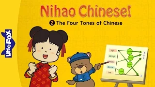 Nihao Chinese! 2: The Four Tones of Chinese | Chinese Pinyin | Chinese | By Little Fox