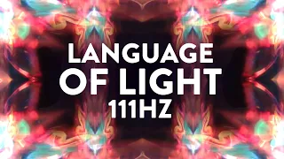 111Hz ✧ The Language of Light ✧ Balancing the Mind ✧ 444Hz Tuning Music Therapy