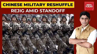 Chinese Military Rejig Amid Ladakh Standoff, China Changes Top Military General | India First