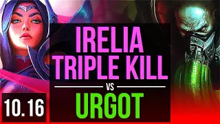 IRELIA vs URGOT (TOP) | Triple Kill, 2 early solo kills | NA Master | v10.16