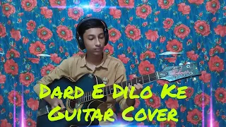 Dard Dilo Ke || The Xpose || Guitar Cover || Instrumental Music || Soham Lahiri