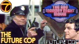 The ABC Monday Night Movie - "Future Cop" (Complete Broadcast, 7/12/1976) 📺 🤖 👮