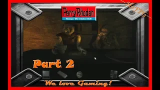 Perry Rhodan - Thoregon - Die verbotene Stadt (1999) PC "Deutsch/German" (Part 2/2) Walkthrough