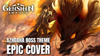 Genshin Impact RAGE BENEATH THE MOUNTAINS (Azhdaha Boss Theme) Cover