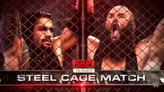 Roman Reigns vs Braun Strowman Steel Cage Match WWE Raw 16th oct 2017