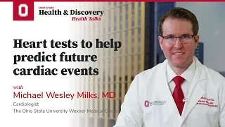 Heart tests to help predict future cardiac events | Ohio State Medical Center