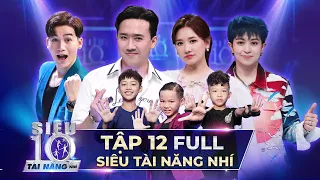 SIÊU TÀI NĂNG NHÍ TẬP 12 FULL | Trấn Thành, Hari Won, Ali Hoàng Dương 'PHẤN KHÍCH' bước vào Bán Kết