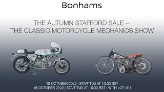 Bonhams - The Autumn Stafford Sale – The Classic Motorcycle Mechanics Show - Sunday 16th October