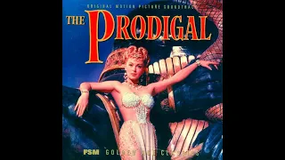 The Prodigal - A Suite (Bronislau Kaper - 1955)