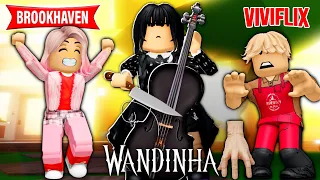 WANDINHA O FILME NO BROOKHAVEN - VIVIFLIX | Historinhas Brookhaven RP🏡 | Roblox