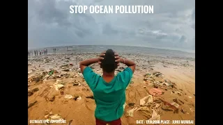 Ocean Pollution (Arabian sea) Juhu Beach Mumbai 2018