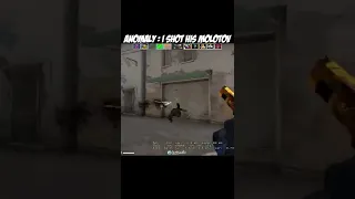 Anomaly : i shot his molotov ! ! !