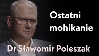 Ostatni Mohikanie. Zmierzch powojennego podziemia | rozmowa z dr. Sławomirem Poleszakiem