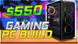 How To Build a $550 Gaming Pc in 2020 (Budget Build)