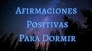 AFIRMACIONES POSITIVAS PARA DORMIR 💙 4 HS Con La Frecuencia Del Amor 528HZ Reparadora Del ADN