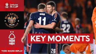 Blackpool v Nottingham Forest | Key Moments | Third Round Replay | Emirates FA Cup 2023-24