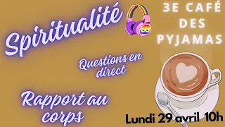 3 café des pyjamas : ça part en live !