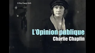 Chaplin Aujourd'hui : L'Opinion publique  - Documentaire complet avec Liv Ullmann (VF)