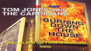 Tom Jones & The Cardigans — Burning down the house (subtitulada) [Talking heads cover].