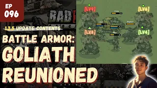 Battle Armor Goliath Reunion | BAD 2 BAD: Apocalypse Ep 096【Johnathan Gaming】