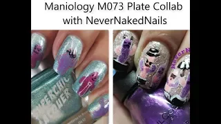 Maniology / M073 Collaboration with Never Naked Nails Nail Art