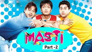 Masti | Movie Part 2 | Riteish Deshmukh | Vivek Oberoi | Aftab Shivdasani | Genelia