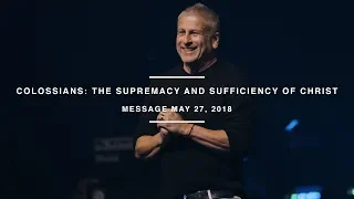 Colossians: The Supremacy and Sufficiency of Christ