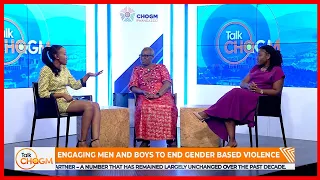 #TalkCHOGM: ENGAGING MEN & BOYS TO END GENDER BASED VIOLENCE