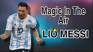 "Lionel Messi - Magic In The Air •Skills And Goal•"