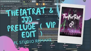 TheFatRat & JJD - Prelude ( VIP Edit ) [ FL Studio Remake + FREE FLP ] FL Studio 20 ]