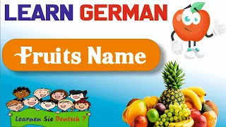 Fruits name in German Language Learn German vocabulary। Das obst। German। Easy German। Deutsch।