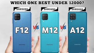 Samsung F12 vs Samsung M12 vs Samsung A12