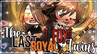 🦊✨The Last Royal Fox Twins🦊🥵 || GachaLife MiniMovie || GLMM ||