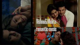 Uttaran - Vishnu&Mukta romantic music