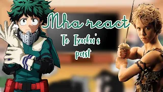 Mha react to Izuku's past | Half Original | Mha X Peter Pan | (Read description)