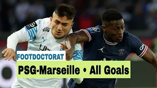 PSG -MARSEILLE Tous les buts