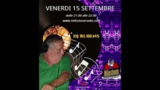 #Dj Rubens (Les Cigales) Milestone Radio session 15.09.2023